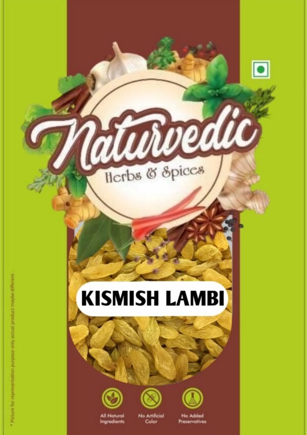 KISMISH LONG
