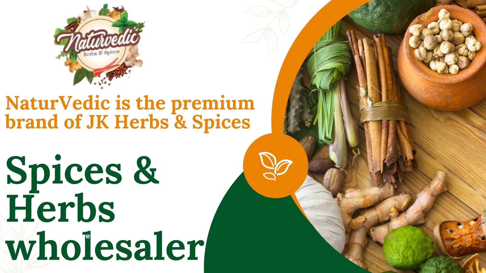 “Best wholesale Indian spices supplier in Khari Baoli Delhi NCR – turmeric, cardamom, cumin, cinnamon, black pepper by JK Herbs & Spices NaturVedic.”
